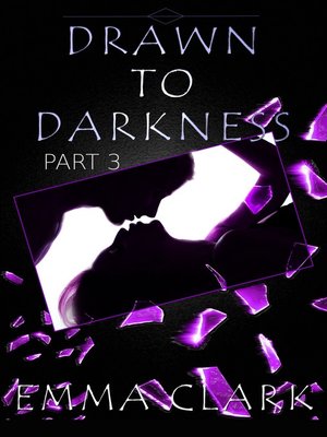 cover image of Drawn to Darkness Part 3